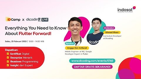 IDCamp x Dicoding LIVE : Everything You Need to know About Flutter Forward!