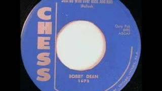 Bobby Dean - Just go wild over Rock n Roll - YouTube