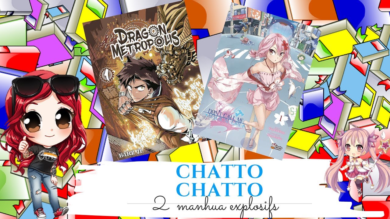 Tome 1 7 Dragon Metropolis Don T Call Me Magical Girl I M Ooxx Youtube
