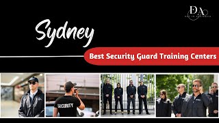 Best Security Guard Training Centers Sydney | Day In Australia