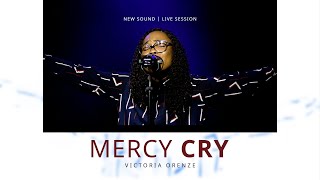 Video thumbnail of "VICTORIA ORENZE - MERCY CRY!!"