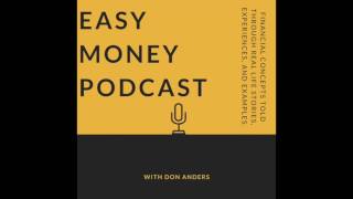 Easy Money Podcast | Episode 1 - Introduction