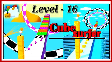 Cube Surfer _  Level 16