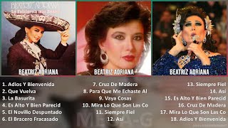 B e a t r i z A d r i a n a MIX Grandes Exitos ~ 1990s Music So Far ~ Top Latin, Latin Pop Music