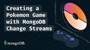 Creating a Pokémon Game with MongoDB Change Streams