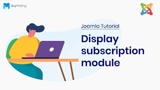 Display subscription module | Joomla AcyMailing Tutorial
