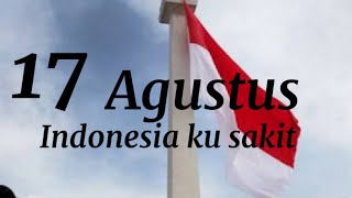 Sedih tidak ada upacara 17 agustus || story wa 17 agustus