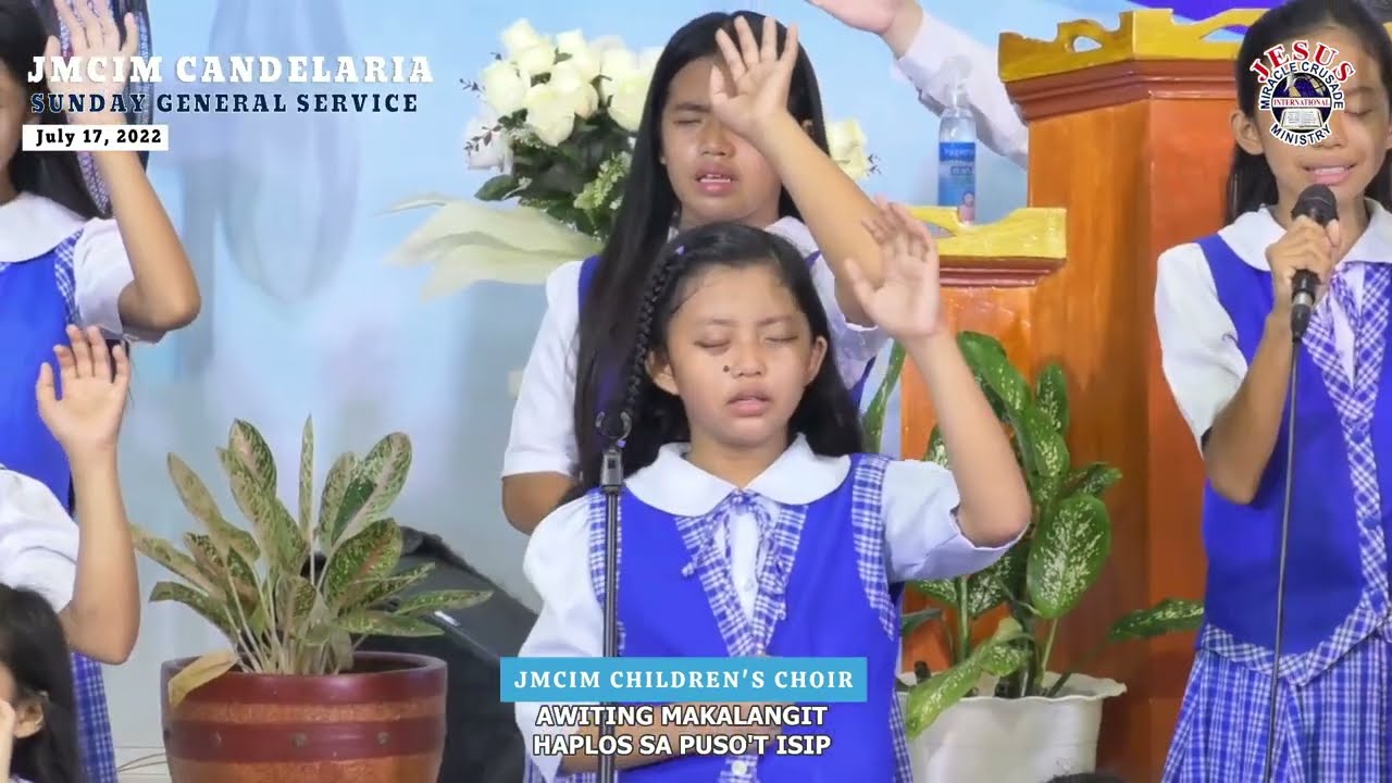 AWITING MAKALANGIT | JMCIM CHILDREN'S CHOIR | July 17, 2022