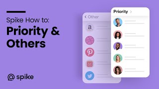 Spike How-to: Priority &amp; Other Inbox