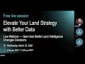 AcreValue Webinar - Elevate Your Land Strategy with Better Data