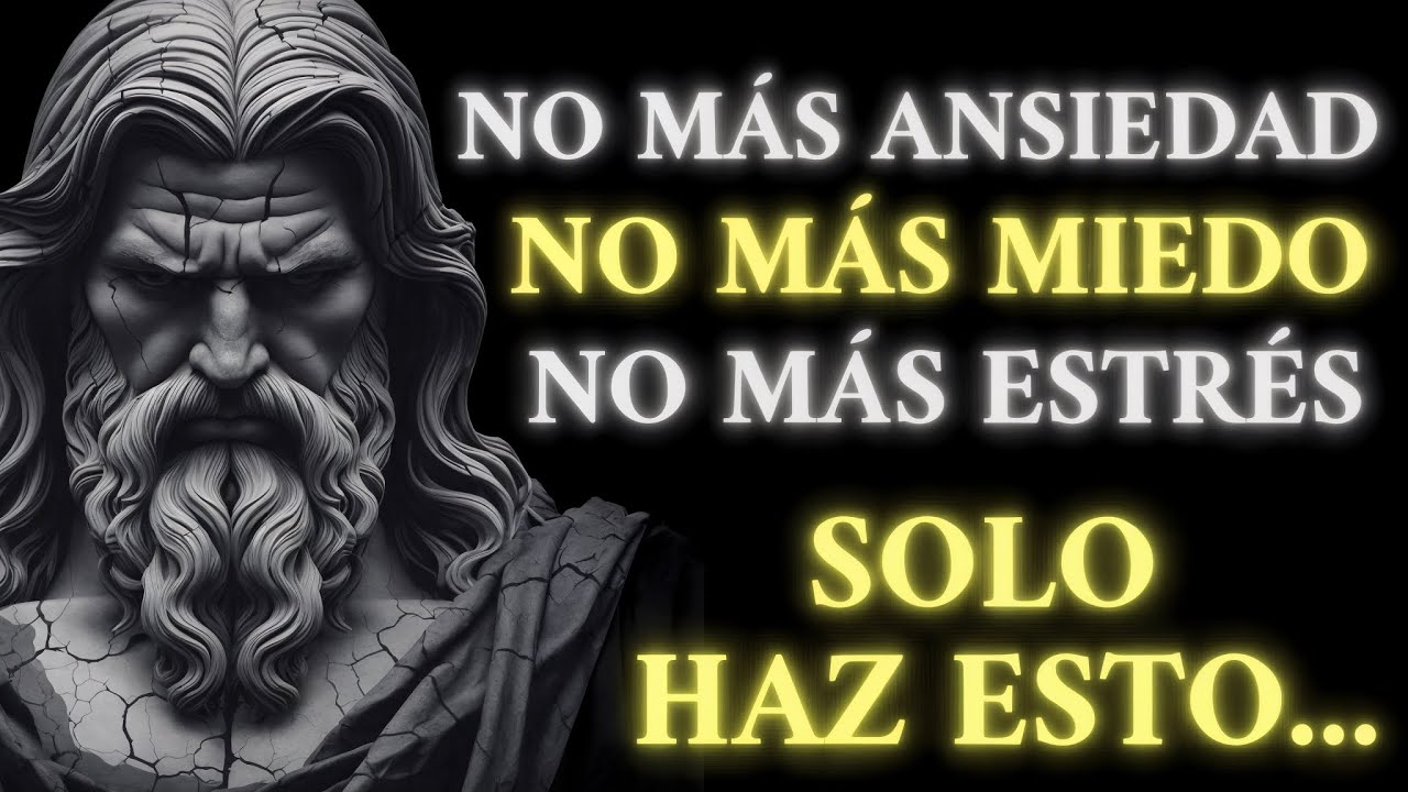 Haz ESTO cada día y ELIMINA el MIEDO, la ANSIEDAD, y el ESTRÉS | Estoicismo