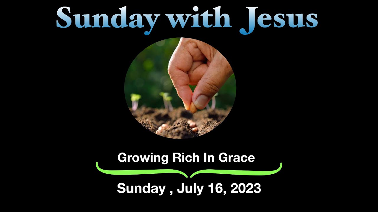 15th Sunday In Ordinary Time/ Year A/ Growing Rich In grace - YouTube
