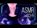 ASMR SCI-FI │ Adjusting Your Helmet│ Personal Attention