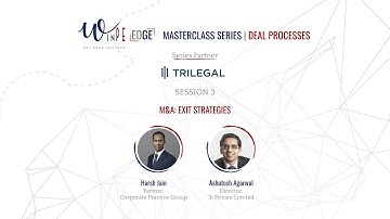 WinPE Edge : Masterclass Series with Trilegal | Session 3: M&A; Exit Strategies