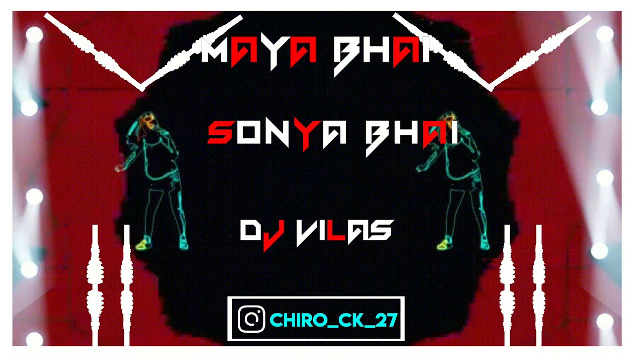 DA COLANY SONYA BHAI AND BELAGAVI KING 👑MAYA BHAI👑🎧 MIX BY DJ VILAS 🎧(CHIRO_CK & ATHARAV BEATZ)