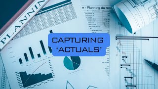 Capturing Actuals - 10 Project Management Terms You Don’t See in Agile Methods screenshot 5