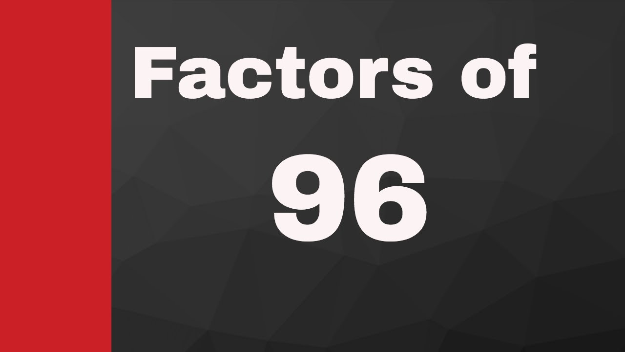 Factors