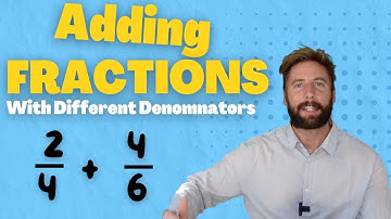 Adding Fractions With Different Denominators