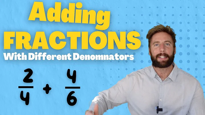 Adding Fractions With Different Denominators