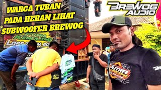 SAMBUTAN YANG LUAR BIASA. CEK SOUND BREWOG PERDANA DI NGAMPELREJO BANCAR TUBAN.