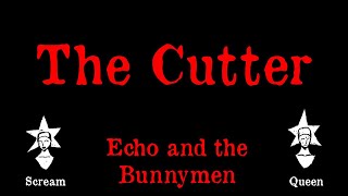 Echo and the Bunnymen - The Cutter - Karaoke