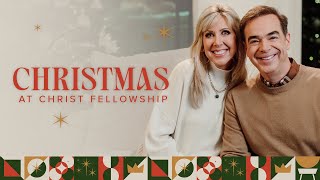 Christmas at Christ Fellowship Church