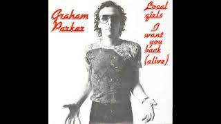Video thumbnail of "Graham Parker- Local Girls"