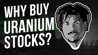 4 Reasons To Buy Uranium Stocks In 2021 The Money Levels Show Vlog 