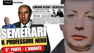 Aldo Semerari: l'amante (6° parte - il professore nero)
