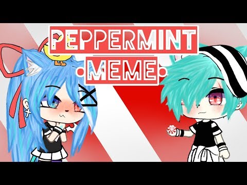 •MEME• Peppermint