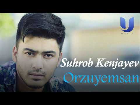 Suhrob Kenjayev — Orzuyemsan I Сухроб Кенжаев — Орзуемсан (uzbek music)