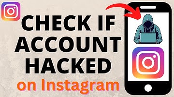 How to Check if Instagram Has Been Hacked