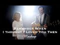 Remember When / Then (Alan Jackson &amp; Brad Paisley) MASHUP by Rick Hale and Brooke White