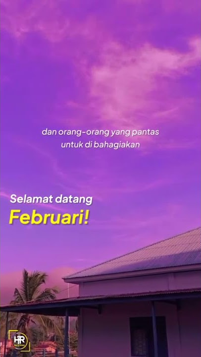 WELCOME FEBRUARI 2022//STORY WA FEBRUARI TERBARU #shorts #welcomefebruari2022