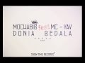 Mocha8ib feat mcyav  donia bedala