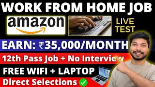 Amazon Hiring Work from Home Job 2024 | No Interview | Direct Selection | Amazon Jobs @ajsinghrawat