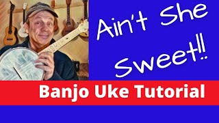 Fun Banjo Uke Tutorial - Ain't She Sweet