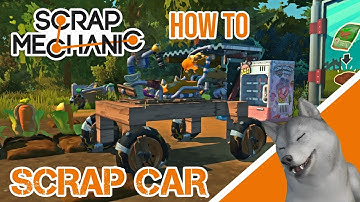 Build the Beginner Scrap Car | Scrap Mechanic How To | First Days in Survival Mode