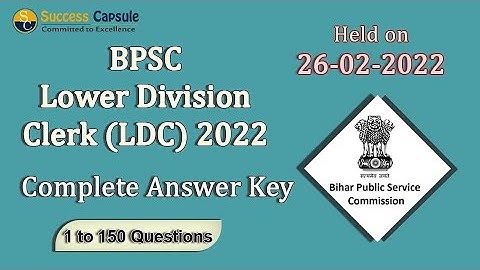 BPSC LDC Answer Key 26 February 2022 || Complete Paper Discussion 150 Qsn || Bilingual Discussion