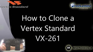 How To Clone A Vertex Standard Vx 261 Two Way Radio Youtube
