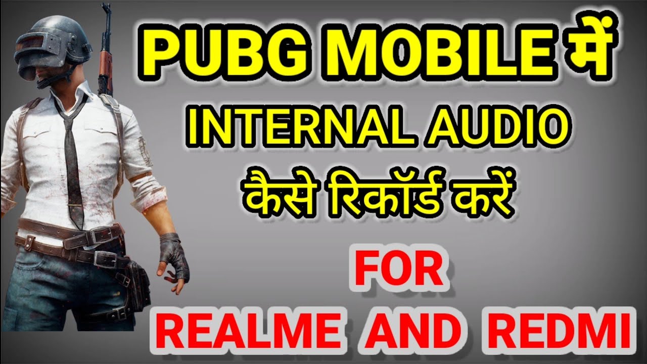 How To Record Internal Audio In Pubg And Also Talk With Teammate For