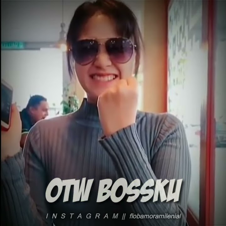 Story WA halo bosku adakah || boss kuy