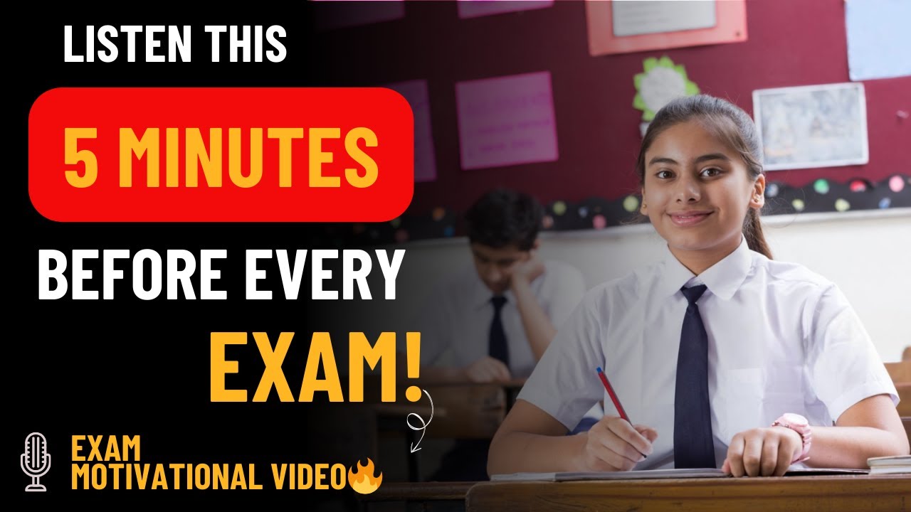 Listen This 5 MINUTES Before Every Exams | Exam Motivational Video🔥 ...