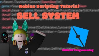 How to make a SELL SYSTEM in Roblox Studio