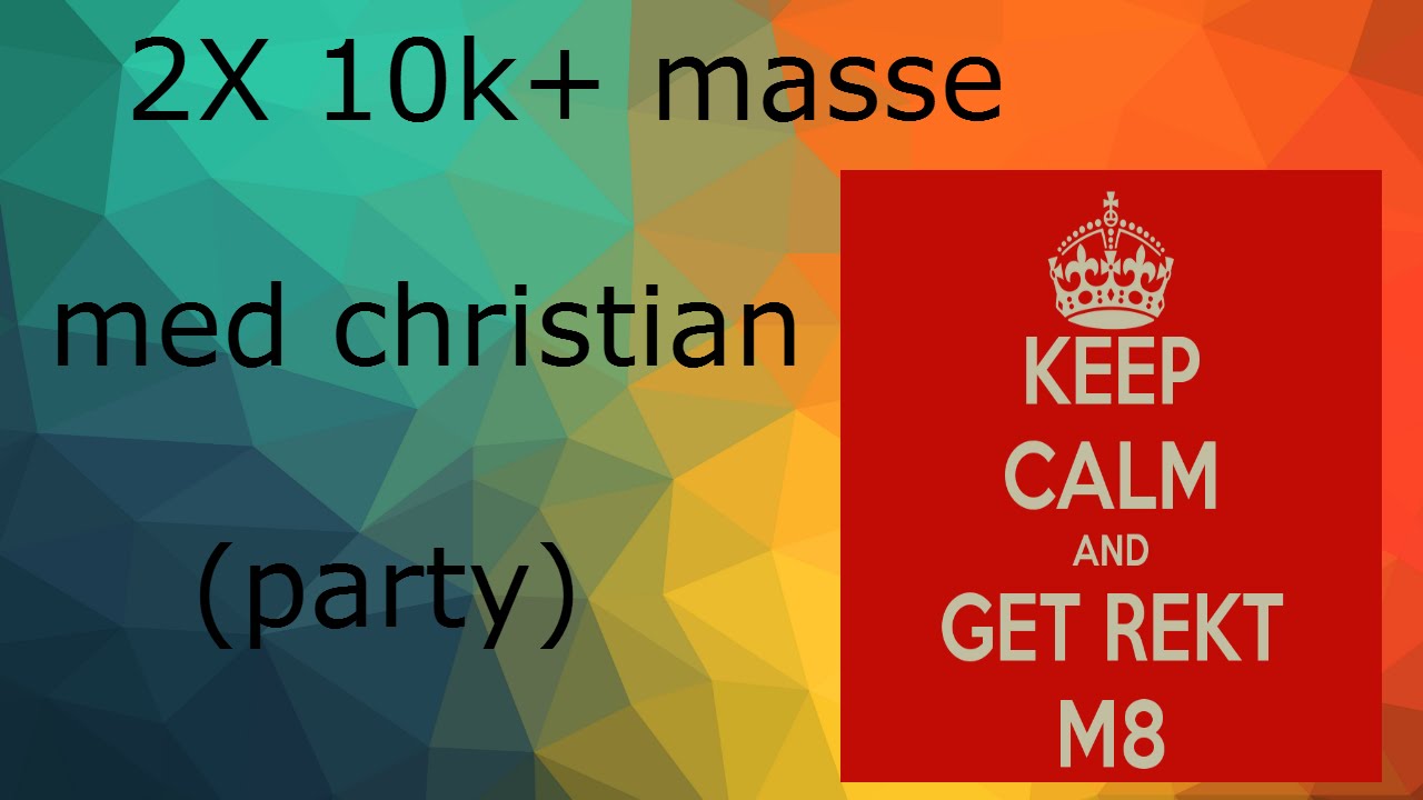 Dansk Agar Io Teaming Med Christian 2x 10k Masse party YouTube