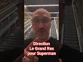 Avant première Superman au Grand Rex, c'est parti !#superman #grandrex #superman2025
