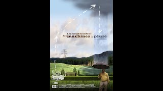 L'incroyable histoire des machines à pluie