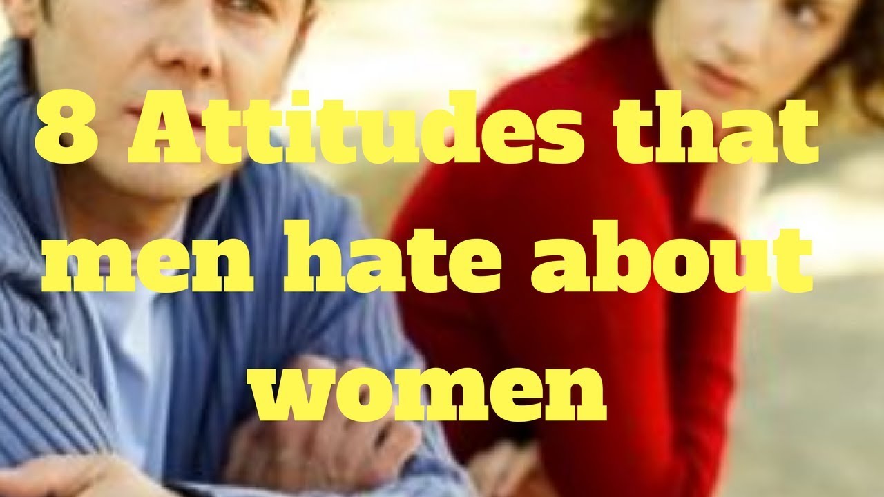 8 Attitudes that men hate about women boyfriend blazer