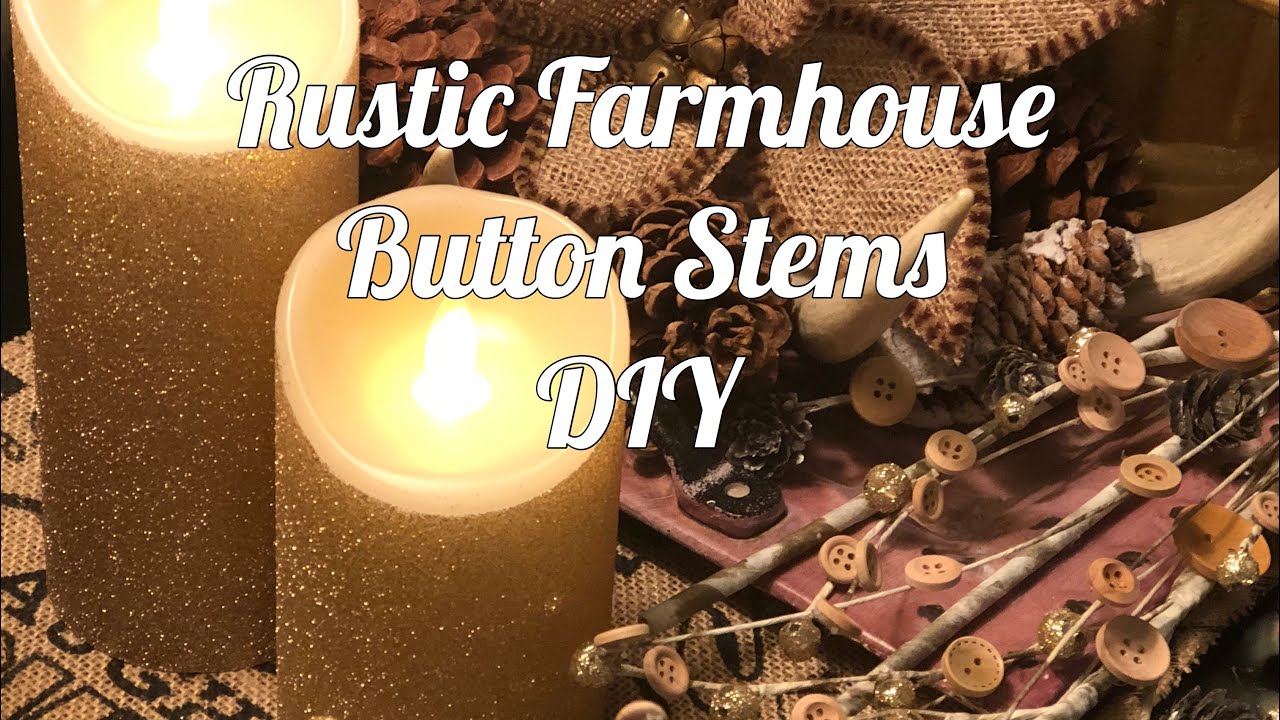 Rustic Farmhouse Tutorial- Embellished floral stems - YouTube