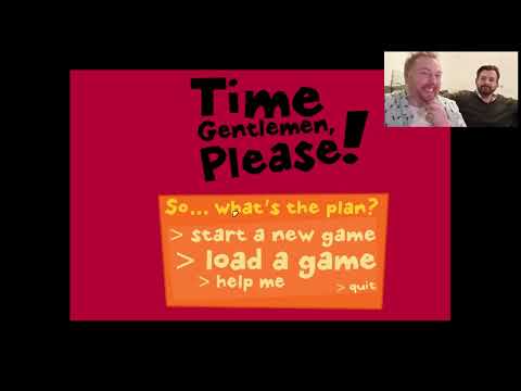 Time Gentlemen, Please! | Dev Playthrough 01